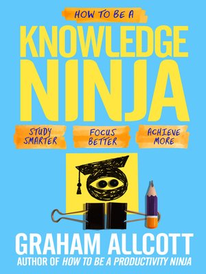 cover image of How to be a Knowledge Ninja